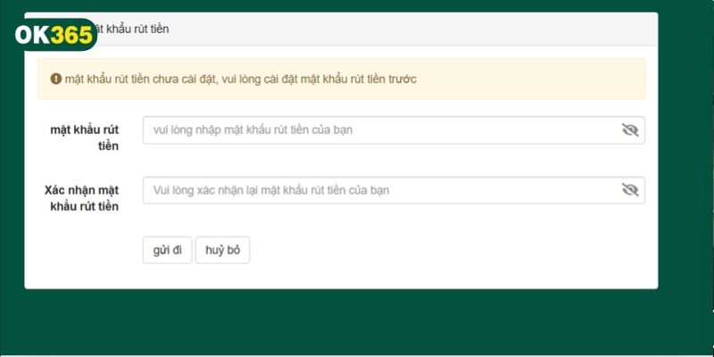 Cài đặt mật khẩu rút tiền
